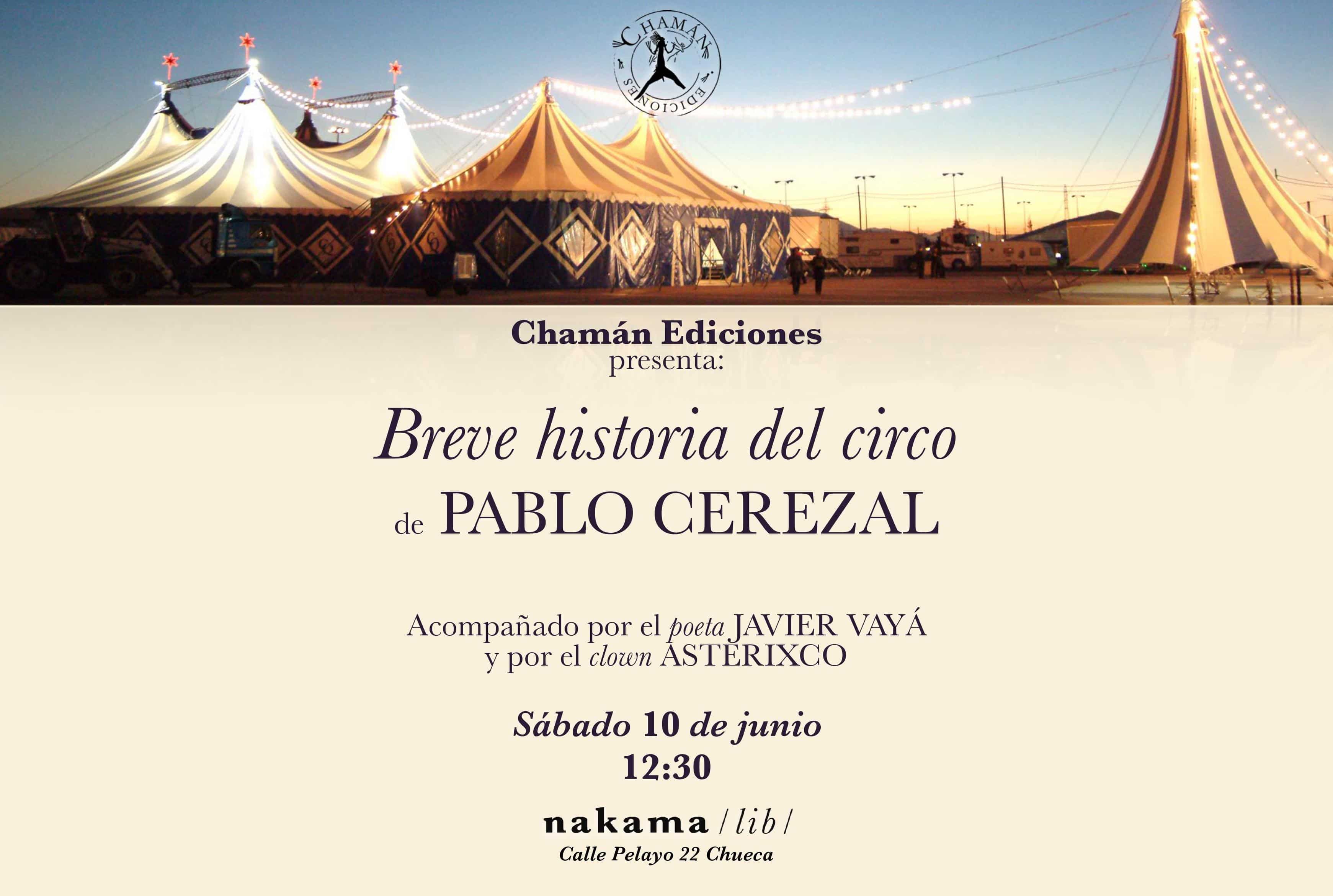 Invitación a la presentación del libro de Pablo Cerezal de Chamán Ediciones en nakama lib