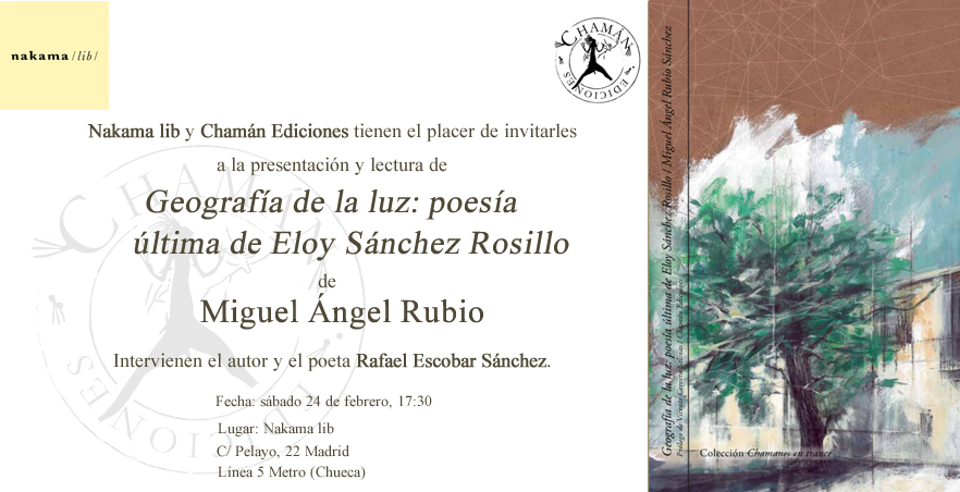 InvitaciónNakamaM.A Rubio "Geografía de la luz" Chamán Ediciones, Albacete, 2017