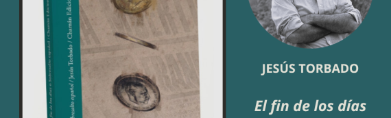 NOVEDAD: «El fin de los días/Sobresalto español»